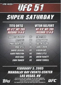 2010 Topps UFC - Fight Poster Review #FPR-UFC51 UFC 51 / Tito Ortiz / Vitor Belfort / Tim Sylvia / Andrei Arlovski / Dave Terrell / Evan Tanner Back