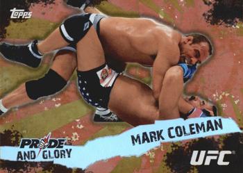 2010 Topps UFC - Pride and Glory #PG-8 Mark Coleman Front