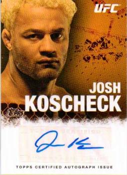 2010 Topps UFC - Autograph #FA-JK Josh Koscheck Front