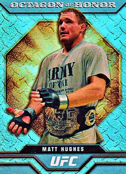 2009 Topps UFC Round 2 - Octagon Of Honor #OOH6 Matt Hughes Front