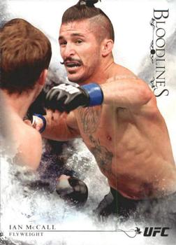 2014 Topps UFC Bloodlines #96 Ian McCall Front
