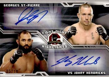 2014 Topps UFC Champions - Fight Night Highlights Autographs Dual #FNHDA-GJ Johny Hendricks / Georges St-Pierre Front