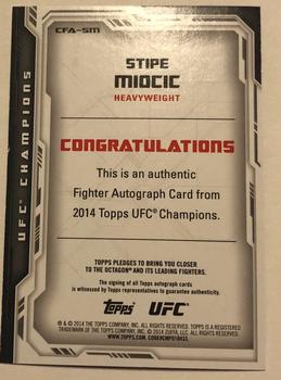 2014 Topps UFC Champions - Fighter Autographs #CFA-SM Stipe Miocic Back