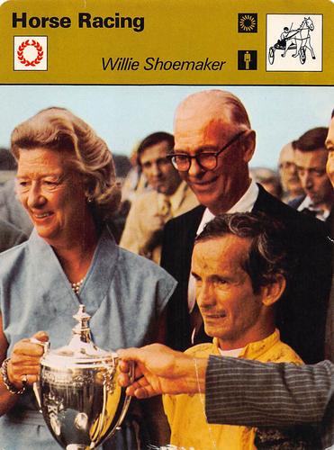 1977-79 Sportscaster Series 7 #07-02 Willie Shoemaker Front