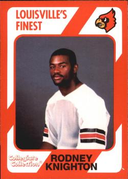 1989-90 Collegiate Collection Louisville Cardinals #162 Rodney Knighton Front