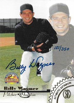 1996-97 Score Board Autographed Collection - Gold Foil Autographs #NNO Billy Wagner Front