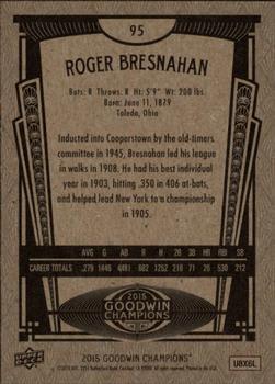2015 Upper Deck Goodwin Champions #95 Roger Bresnahan Back