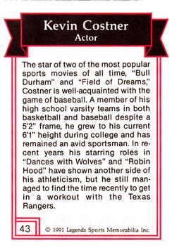 1991 Legends Sports Memorabilia #43 Kevin Costner Back