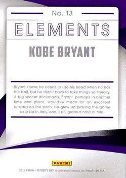2015 Panini Father's Day - Elements #13 Kobe Bryant Back