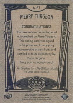 2015 Upper Deck Goodwin Champions - Autographs Inscribed #A-PT Pierre Turgeon Back