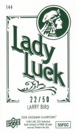 2015 Upper Deck Goodwin Champions - Mini Cloth Lady Luck #144 Larry Bird Back