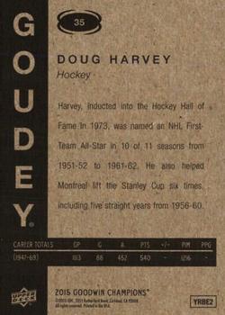 2015 Upper Deck Goodwin Champions - Goudey #35 Doug Harvey Back