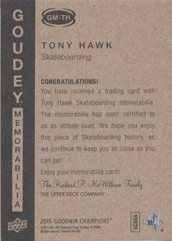 2015 Upper Deck Goodwin Champions - Goudey Memorabilia #GM-TH Tony Hawk Back