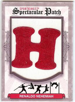 2012 Sportkings Series E - Spectacular Patch #SP-52 Renaldo Nehemiah Front
