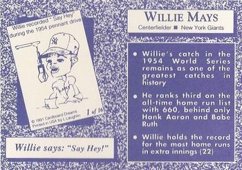 1991 Cardboard Dreams (unlicensed) #1 Willie Mays Back