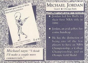 1991 Cardboard Dreams (unlicensed) #8 Michael Jordan Back