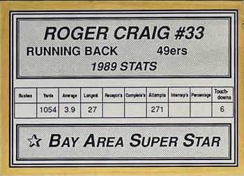 1990 Bay Area Super Star (unlicensed) #NNO Roger Craig Back