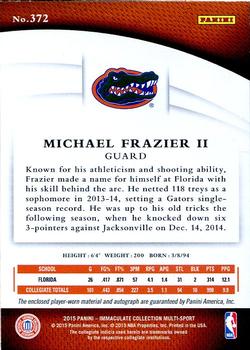 2015 Panini Immaculate Collection Collegiate - Immaculate Signature Patches Basketball Gold #372 Michael Frazier II Back