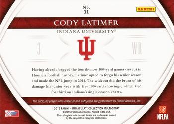 2015 Panini Immaculate Collection Collegiate - Premium Patches Autographs #11 Cody Latimer Back