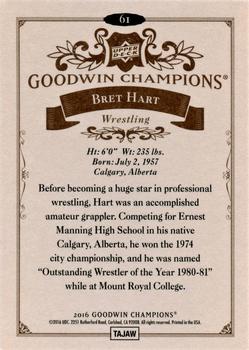 2016 Upper Deck Goodwin Champions #61 Bret Hart Back