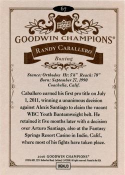 2016 Upper Deck Goodwin Champions #67 Randy Caballero Back
