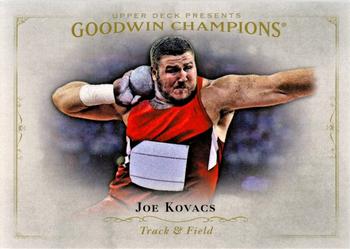2016 Upper Deck Goodwin Champions #82 Joe Kovacs Front