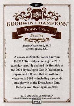 2016 Upper Deck Goodwin Champions #90 Tommy Jones Back
