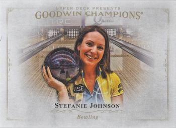 2016 Upper Deck Goodwin Champions #99 Stefanie Johnson Front