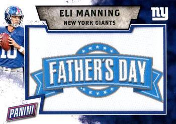 2016 Panini Father's Day - Father's Day Manufactured Patches #7 Eli Manning Front