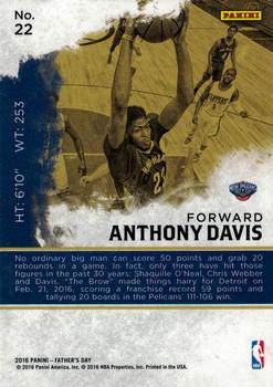 2016 Panini Father's Day - Thick #22 Anthony Davis Back