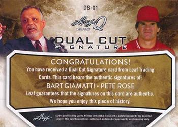 2015 Leaf Q - Dual Cut Signature Gold #DS-01 Bart Giamatti / Pete Rose Back