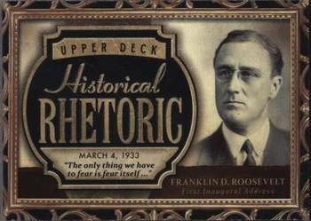 2016 Upper Deck Goodwin Champions - Historical Rhetoric Booklets Exchange #HR-FDR Franklin D. Roosevelt “First Inaugural Address” Front