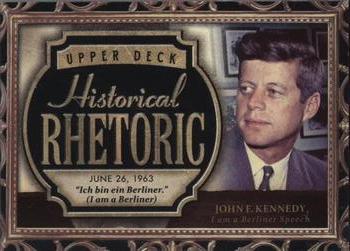 2016 Upper Deck Goodwin Champions - Historical Rhetoric Booklets Exchange #HR-JK John F. Kennedy “Ich Bin Ein Berliner” Front