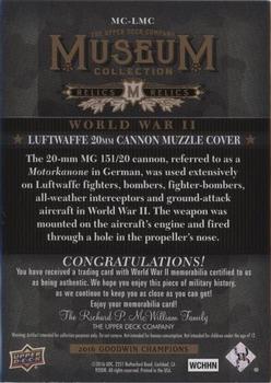 2016 Upper Deck Goodwin Champions - Museum Collection World War II Relics #MC-LMC Luftwaffe 20mm Cannon Muzzle Cover Back