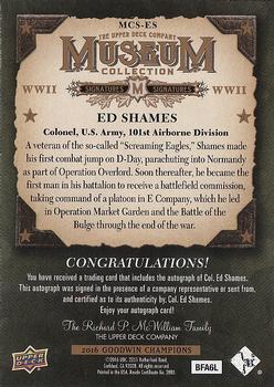 2016 Upper Deck Goodwin Champions - Museum Collection World War II Signatures #MCS-ES Ed Shames Back