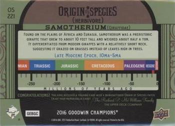 2016 Upper Deck Goodwin Champions - Origin of Species Manufactured Patches #OS221 Samotherium Back