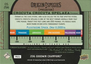 2016 Upper Deck Goodwin Champions - Origin of Species Manufactured Patches #OS256 Crocuta Crocuta Spelaea Back