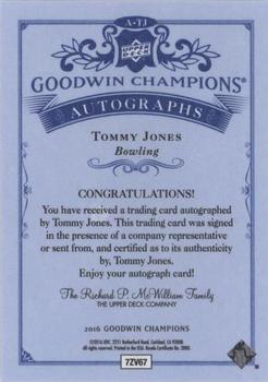 2016 Upper Deck Goodwin Champions - Autographs #A-TJ Tommy Jones Back