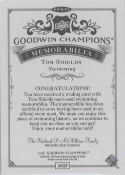 2016 Upper Deck Goodwin Champions - Black and White Memorabilia #BWM-TS Tom Shields Back