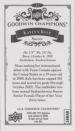 2016 Upper Deck Goodwin Champions - Minis #37 Kaylyn Kyle Back