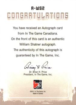 2011 In The Game Canadiana - Autographs Black #A-WS2 William Shatner Back