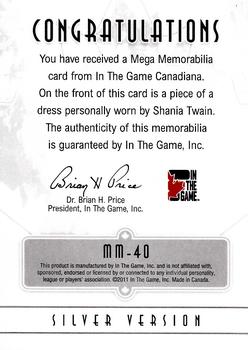 2011 In The Game Canadiana - Mega Memorabilia Silver #MM-40 Shania Twain Back