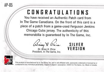 2011 In The Game Canadiana - Authentic Patch Silver #AP5 Ferguson Jenkins Back