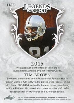 2015 Leaf Legends of Sport - Enshrined Autographs Bronze Foil #EA-TB3 Tim Brown Back