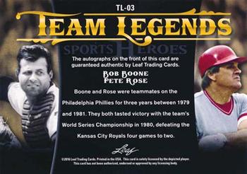2016 Leaf Sports Heroes - Team Legends Autographs #TL-03 Bob Boone / Pete Rose Back