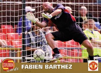 2000 Stadion World Stars #006 Fabien Barthez Front