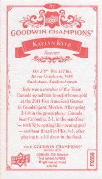 2016 Upper Deck Goodwin Champions - Royal Red Minis #87 Kaylyn Kyle Back