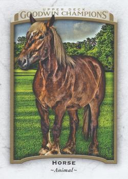 2017 Upper Deck Goodwin Champions #13 Horse Front