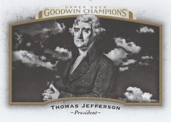 2017 Upper Deck Goodwin Champions #53 Thomas Jefferson Front