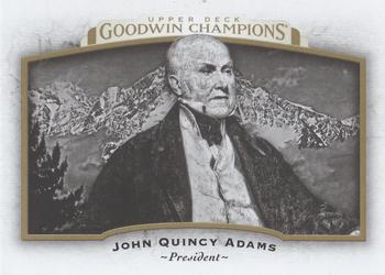 2017 Upper Deck Goodwin Champions #56 John Quincy Adams Front